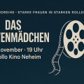 Kinoreihe „Starke Frauen in starken Rollen“ Am 10. November um 19 Uhr läuft „Das Löwenmädchen“