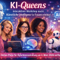 KI-Queens: Interaktiver Workshop macht Künstliche Intelligenz für Frauen